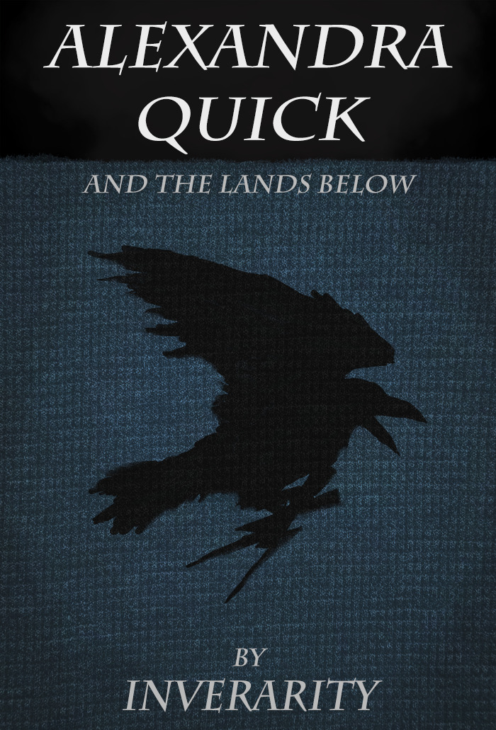 Alexandra Quick and the Lands Below