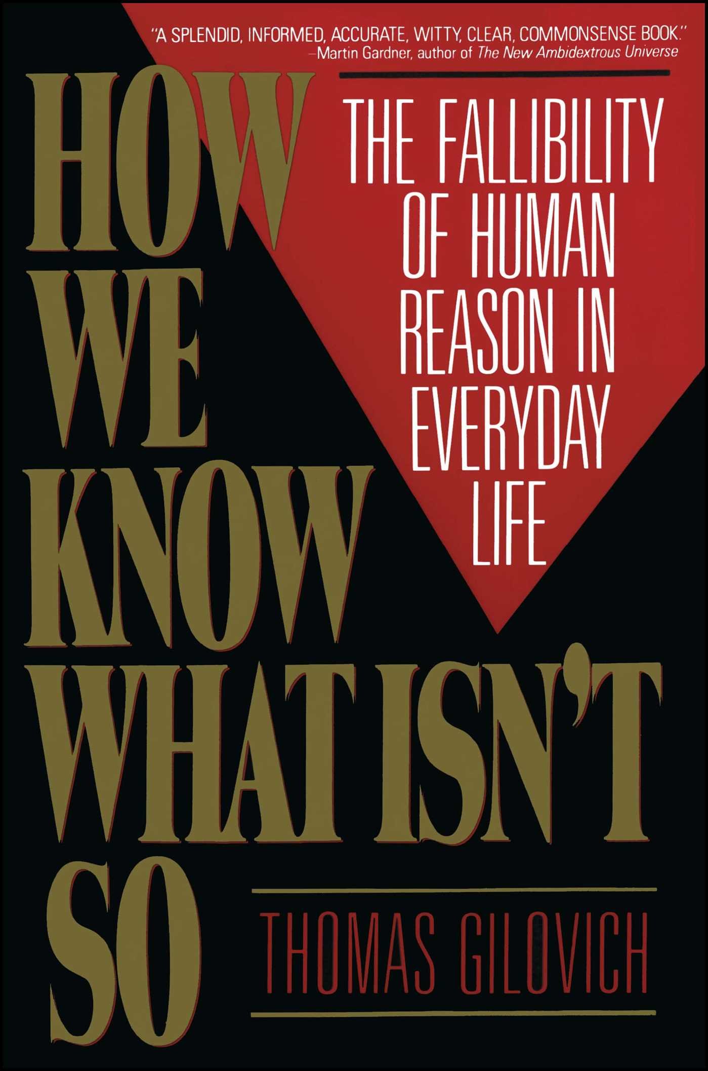 How We Know What Isn’t So