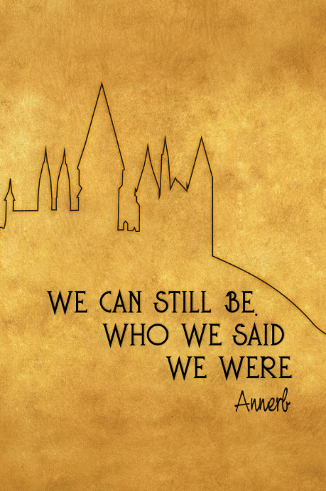 We Can Still Be, Who We Said We Were